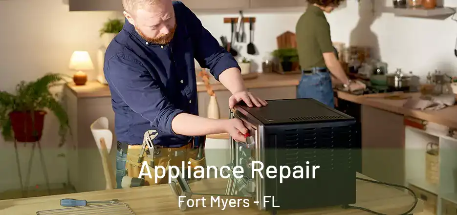 Appliance Repair Fort Myers - FL