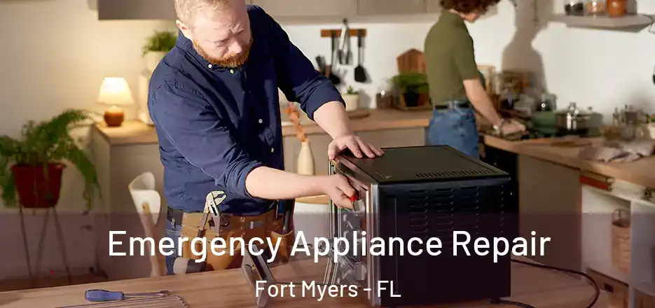  Emergency Appliance Repair Fort Myers - FL