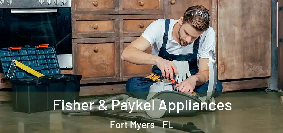 Fisher & Paykel Appliances Fort Myers - FL