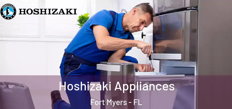 Hoshizaki Appliances Fort Myers - FL