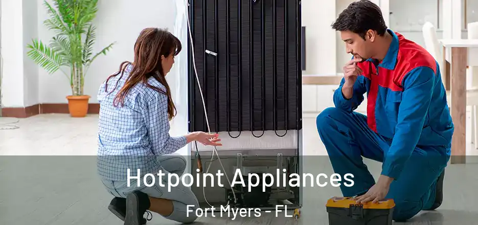  Hotpoint Appliances Fort Myers - FL