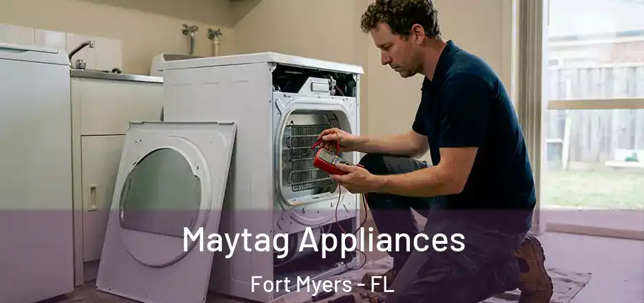 Maytag Appliances Fort Myers - FL