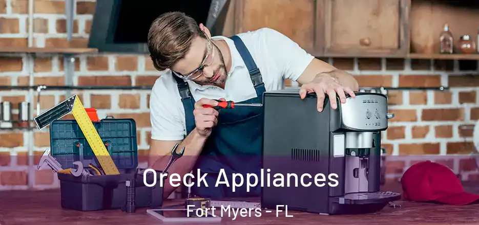 Oreck Appliances Fort Myers - FL