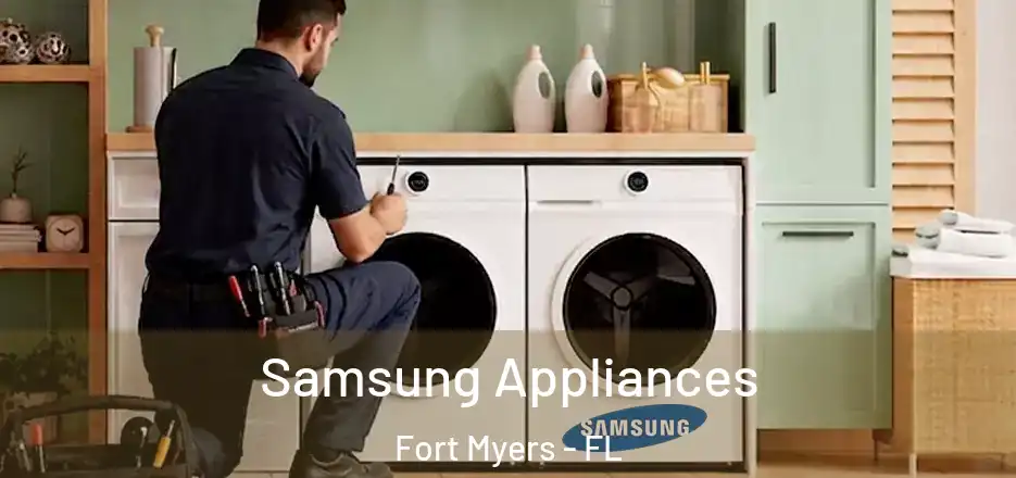 Samsung Appliances Fort Myers - FL